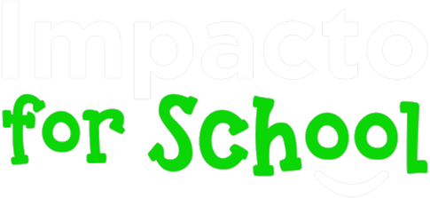 Impacto For School
